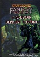 Image de Warhammer Fantasy Role Play - Pouvoir Derrière Le Trône