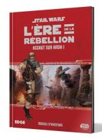 Image de Star Wars: L'Ère De La Rébellion - Assaut Sur Arda 1