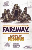 Image de Faraway - Le Peuple Du Dessous