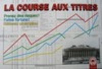 Image de La course aux titres