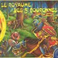 Image de Le Royaume des 5 Couronnes