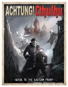 Image de Acthung ! Cthulhu - Guide To The Eastern Front