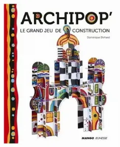 Image de Archipop' Le Grand Jeu De Construction