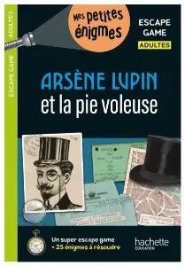 Image de Arsène Lupin Et La Pie Voleuse