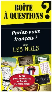 Image de Boîte à Questions - Parlez-vous Français? Pour Les Nuls