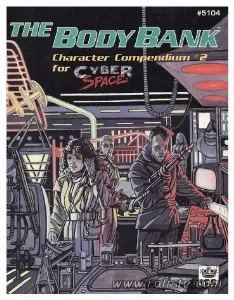 Image de Cyberspace - Body Bank (the) Première Edition