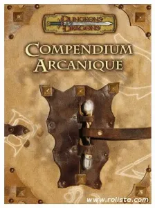 Image de D&d3 - Dungeons And Dragons Troisième Edition - Compendium Arcanique