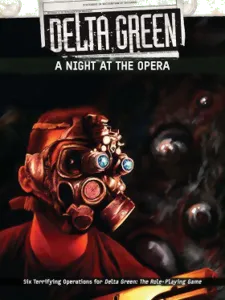 Image de Delta Green - A Night At The Opera