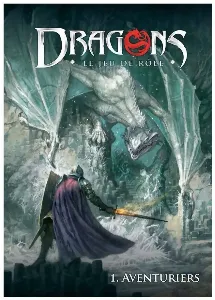 Image de Dragons - 1. Aventuriers