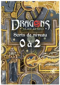 Image de Dragons - Sorts De Niveau 0 à 2