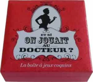 Image de Et Si On Jouait Au Docteur ?