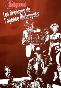 Image de Hellywood - Les Archives De L'agence Metropolis