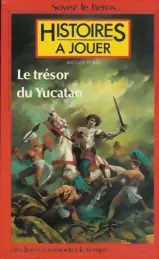 Image de Histoires à Jouer - Le Trésor Du Yucatan