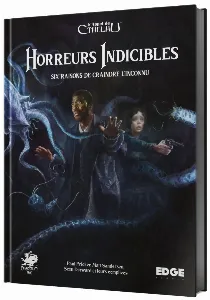 Image de L'appel De Cthulhu - Horreurs Indicibles Six Raisons De Craindre L'inconnu