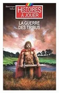 Image de La Guerre Des Tribus