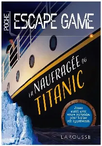 Image de La Naufragée Du Titanic Escape Game De Poche