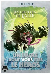 Image de Les Grottes De Kalte Loup Solitaire - Tome 3