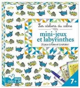 Image de Mini-jeux Et Labyrinthes Les Ateliers Du Calme - 25 Jeux à Faire Et à Refaire !