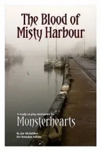 Image de Monsterhearts - The Blood Of Misty Harbour