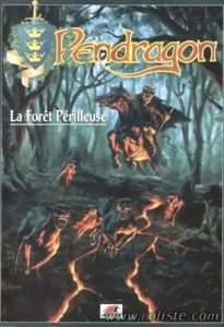 Image de Pendragon - La Forêt Périlleuse