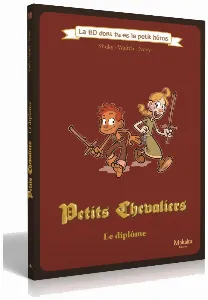 Image de Petits Chevaliers - Le Diplôme