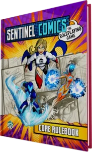 Image de Sentinel Comics : The Roleplaying Game Core Rulebook