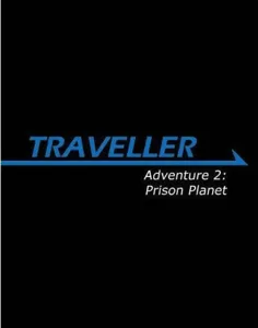 Image de Traveller - Adventure 2 : Prison Planet