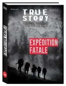 Image de True Story - Expédition Fatale