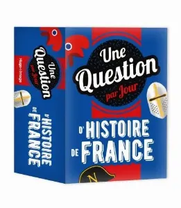 Image de Une Question Par Jour D'histoire De France