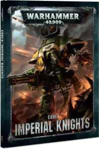 Image de Warhammer 40k - Imperial Knights - Codex