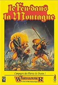 Image de Warhammer - Le Feu Dans La Montagne 1ère Édition