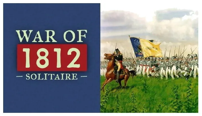 War Of 1812 Solitaire