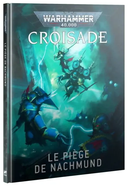 Warhammer 40,000 -  Croisade - Le Piège De Nachmund