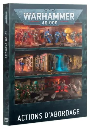 Warhammer 40k - Actions D'abordage